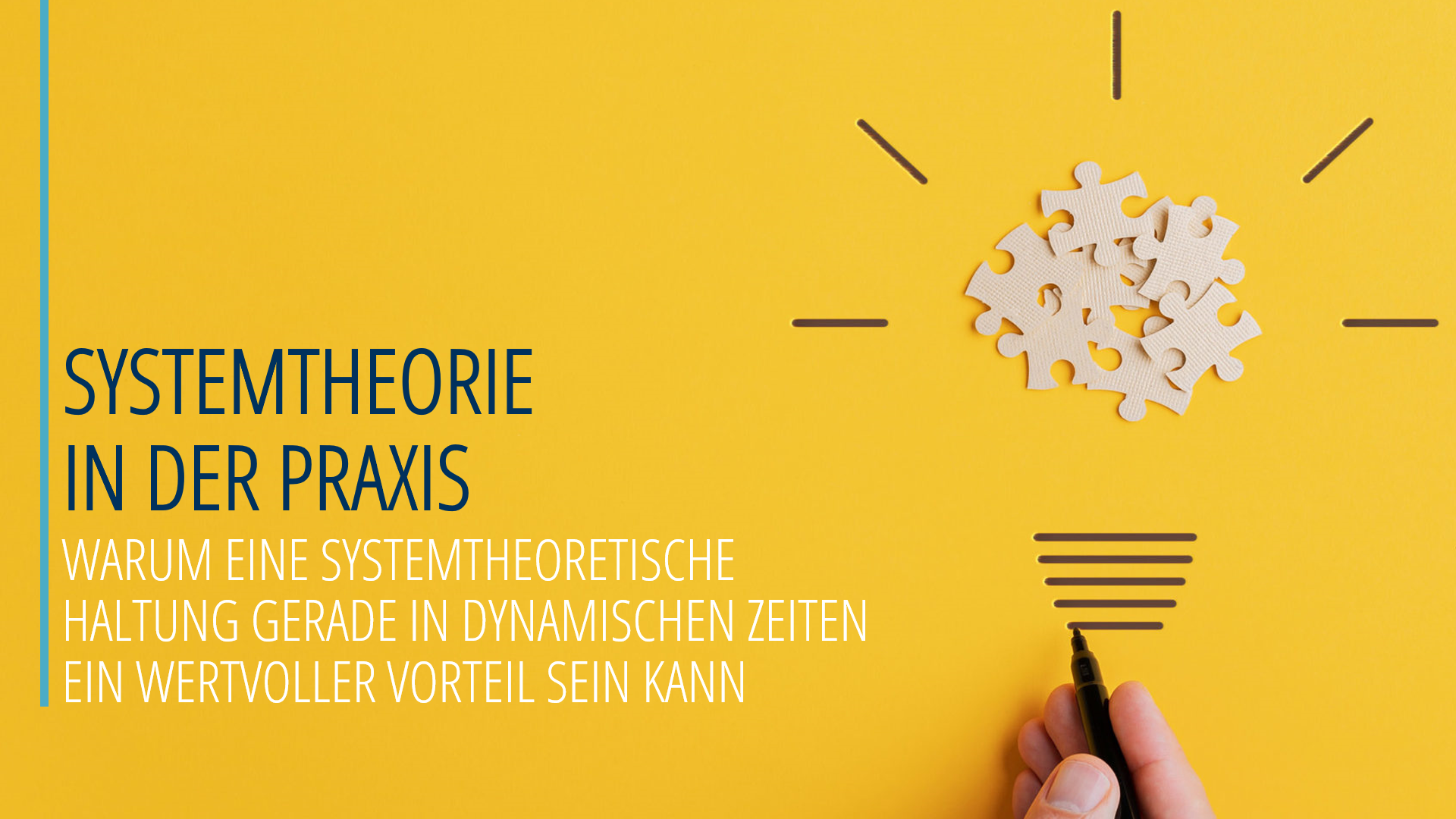 Systemtheorie in der Praxis Systemtheorie in der Praxis